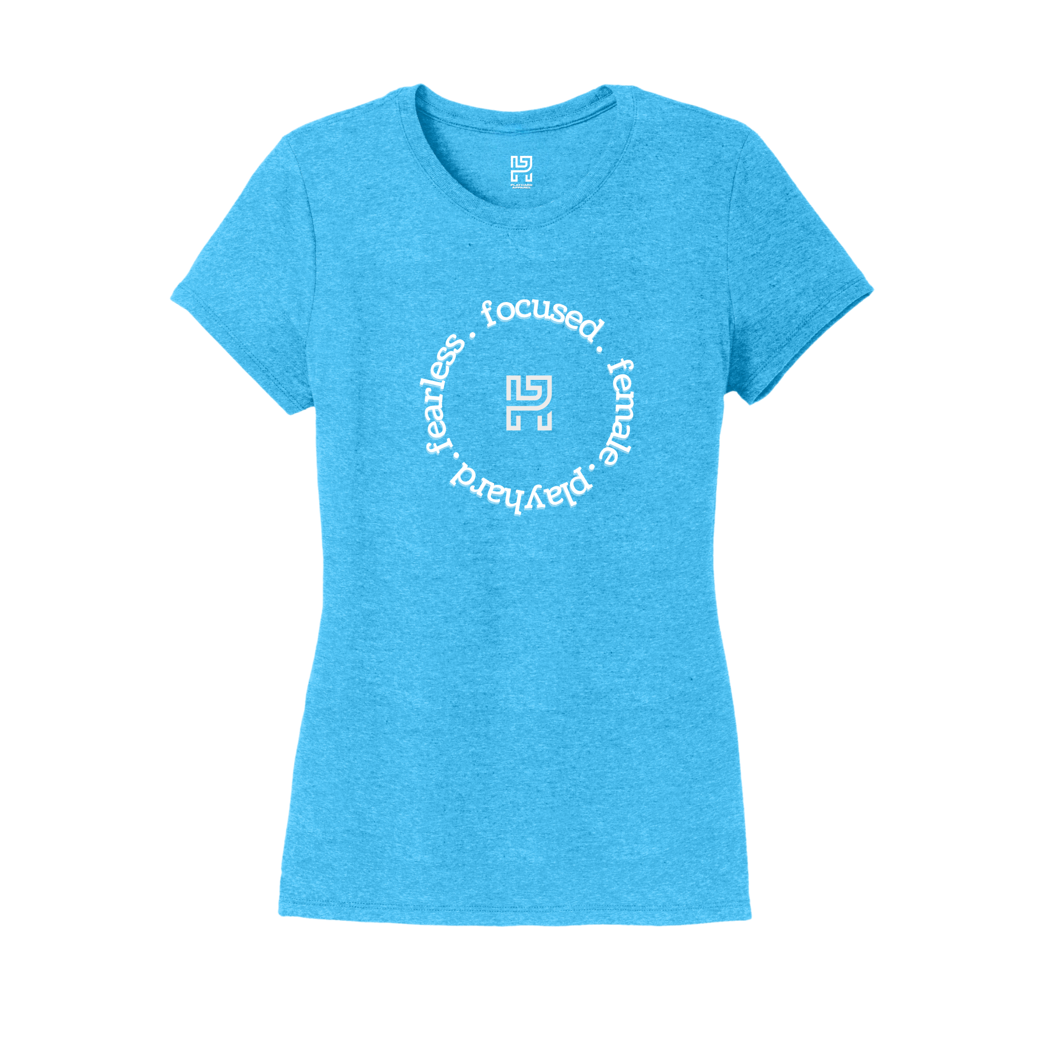 Play Hard W's-Fearless-Focused-Female Tri-Blend Tee